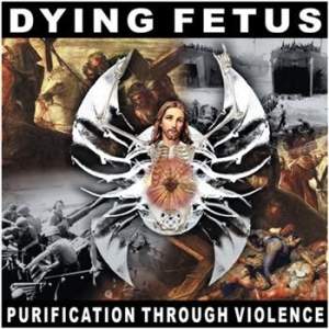 Dying Fetus - Purification Through Violence Reiss i gruppen CD / Pop-Rock hos Bengans Skivbutik AB (3741719)