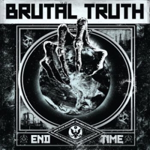 Brutal Truth - End Time i gruppen CD / Hårdrock hos Bengans Skivbutik AB (3741722)