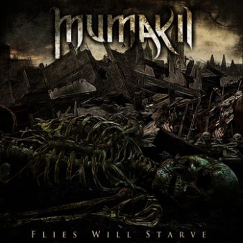 Mumakil - Flies Will Starve i gruppen CD / Toppsäljare hos Bengans Skivbutik AB (3741768)