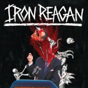 Iron Reagan - Tyranny Of Will i gruppen CD / Hårdrock/ Heavy metal hos Bengans Skivbutik AB (3741798)