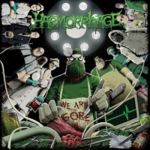 Haemorrhage - We Are The Gore i gruppen CD / Hårdrock hos Bengans Skivbutik AB (3741837)
