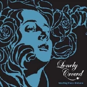 Lonely Crowd - Watching From A Distance i gruppen CD / Hårdrock hos Bengans Skivbutik AB (3741873)