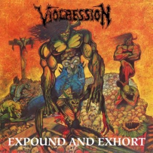 Viogression - Expound & Exhort i gruppen CD / Hårdrock hos Bengans Skivbutik AB (3741939)
