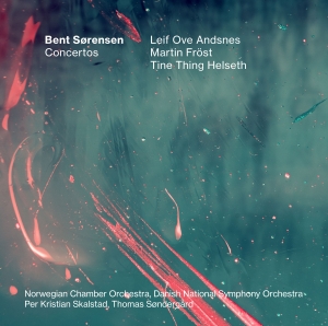 Bent Sørensen - Concertos i gruppen CD / Kommande / Klassiskt hos Bengans Skivbutik AB (3741953)