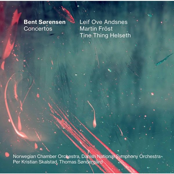 Bent Sørensen - Concertos i gruppen CD / Klassiskt hos Bengans Skivbutik AB (3741953)