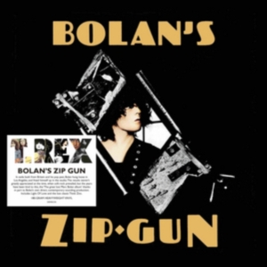 T.Rex - Bolan's Zip Gun i gruppen ÖVRIGT / Övrigt / aub hos Bengans Skivbutik AB (3742087)