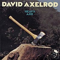Axelrod David - Heavy Axe i gruppen CD / Pop-Rock hos Bengans Skivbutik AB (3742426)