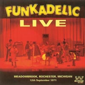Funkadelic - Live Meadowbrook, Rochester Mi, 12 i gruppen CD / Pop-Rock,RnB-Soul hos Bengans Skivbutik AB (3742441)
