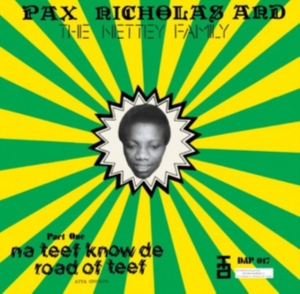 Nicholas Pax And The Netty Family - Na Teef Know De Road Of Teef i gruppen CD / RnB-Soul hos Bengans Skivbutik AB (3742518)