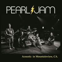 Pearl Jam - Acoustic In Mountain View Ca Fm Bro i gruppen VINYL / Hårdrock hos Bengans Skivbutik AB (3742607)