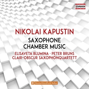 Kapustin Nikolai - Saxophone Chamber Music i gruppen Externt_Lager / Naxoslager hos Bengans Skivbutik AB (3743251)
