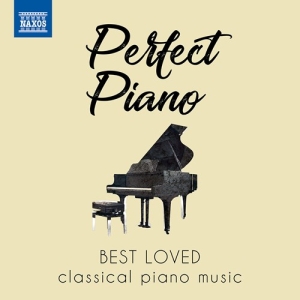 Various - Perfect Piano - Best Loved Classica i gruppen Externt_Lager / Naxoslager hos Bengans Skivbutik AB (3743490)