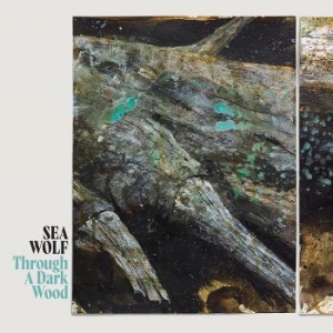 Sea Wolf - Through A Dark Wood i gruppen VINYL / Rock hos Bengans Skivbutik AB (3743853)