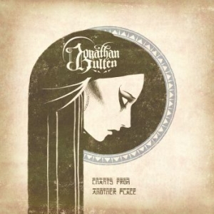 Hulten Jonathan - Chants From Another Place i gruppen CD / Pop-Rock hos Bengans Skivbutik AB (3743925)