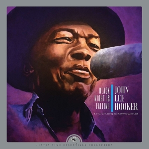 John Lee Hooker - Black Night Is Falling i gruppen CD / Blues,Jazz hos Bengans Skivbutik AB (3744004)
