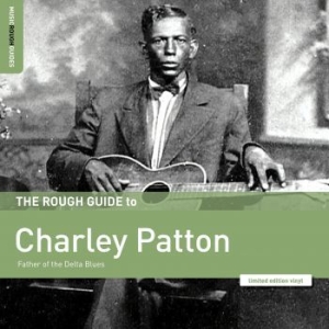 Patton Charlie - Rough Guide To Charlie Patton i gruppen VINYL / Jazz/Blues hos Bengans Skivbutik AB (3744327)
