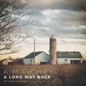 Richey Kim - A Long Way BackSongs Of Glimmer i gruppen VINYL / Country hos Bengans Skivbutik AB (3744335)