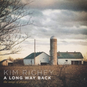 Richey Kim - A Long Way BackSongs Of Glimmer i gruppen VINYL / Vinyl Country hos Bengans Skivbutik AB (3744335)