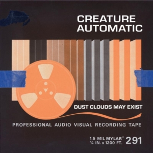 Creature Automatic - Dust Clouds May Exist i gruppen ÖVRIGT / Övrigt / aub hos Bengans Skivbutik AB (3744367)