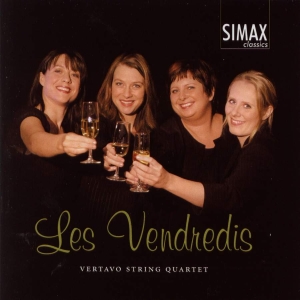 Vertavo String Quartet - Les Vendredis i gruppen Externt_Lager / Naxoslager hos Bengans Skivbutik AB (3744609)