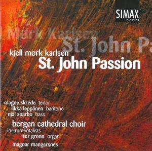 Bergen Domkantori/Mangersnes - St.John Passion/Kjell Mørk Kar i gruppen Externt_Lager / Naxoslager hos Bengans Skivbutik AB (3744619)