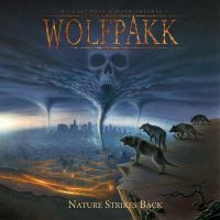 Wolfpakk - Nature Strikes Back i gruppen CD / Hårdrock hos Bengans Skivbutik AB (3744855)