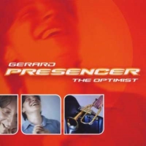 Presencer Gerard - The Optimist i gruppen MUSIK / SACD / Jazz hos Bengans Skivbutik AB (3744896)