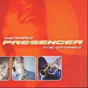 Presencer Gerard - The Optimist i gruppen Externt_Lager / Naxoslager hos Bengans Skivbutik AB (3744918)