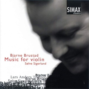Sigerlandsølve/Lars Anders Tomter - Brustad/Music For Violin Solo i gruppen Externt_Lager / Naxoslager hos Bengans Skivbutik AB (3745775)