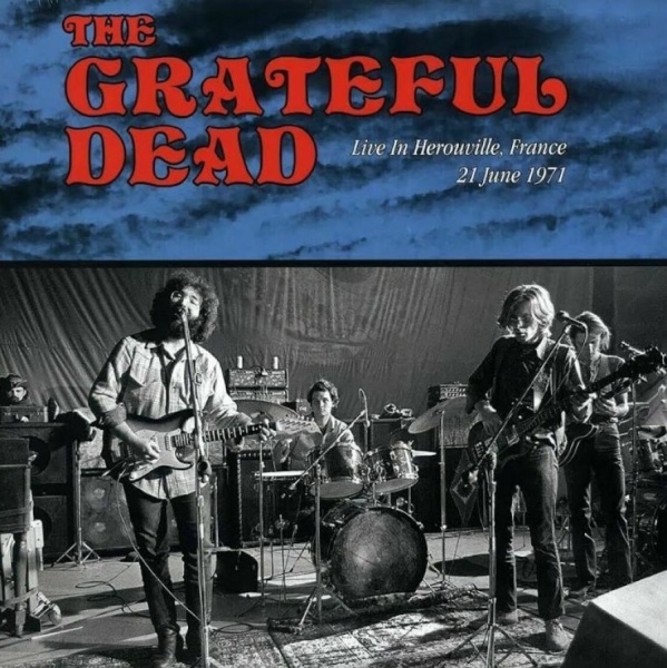 Grateful Dead - Live In Herouville 1971 i gruppen VINYL / Toppsäljare hos Bengans Skivbutik AB (3746046)