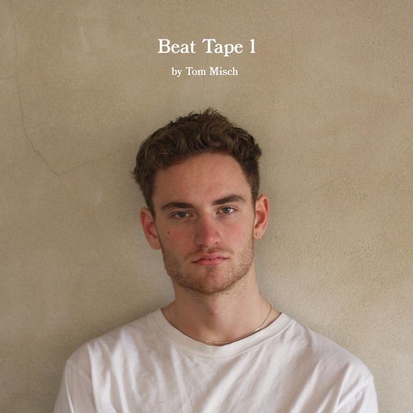 Tom Misch - Beat Tape 1 i gruppen VINYL / Dans/Techno hos Bengans Skivbutik AB (3746489)