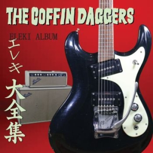 Coffin Daggers - Eleki Album i gruppen CD / Hip Hop hos Bengans Skivbutik AB (3746566)
