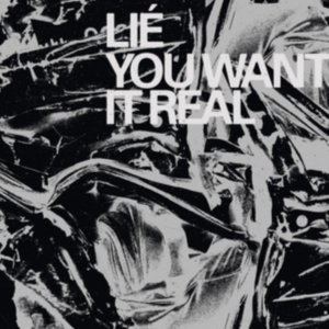 Lie - You Want It Real i gruppen CD / Pop-Rock hos Bengans Skivbutik AB (3746579)