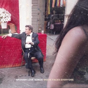 Spanish Love Songs - Brave Faces Everyone i gruppen CD / Nyheter / Rock hos Bengans Skivbutik AB (3746582)