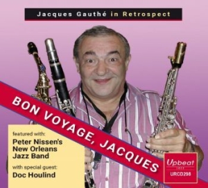 Gauthe Jacques - In Retrospect - Non Voyage Jacques i gruppen CD / Jazz/Blues hos Bengans Skivbutik AB (3746598)