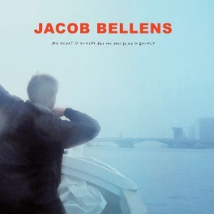 Jacob Bellens - My Heart Is Hungry And The Days Go i gruppen VINYL / Nyheter / Pop hos Bengans Skivbutik AB (3746951)
