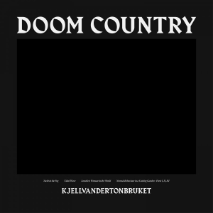 Kjellvandertonbruket - Doom Country i gruppen ÖVRIGT / CRM - Svensk jazz både lp och cd hos Bengans Skivbutik AB (3746958)