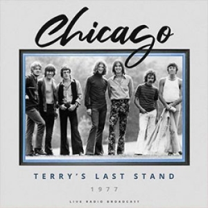 Chicago - Terry's Last Stand 1977 Live i gruppen VINYL / Nyheter / Rock hos Bengans Skivbutik AB (3746961)