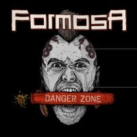 Formosa - Danger Zone i gruppen CD / Hårdrock hos Bengans Skivbutik AB (3747756)