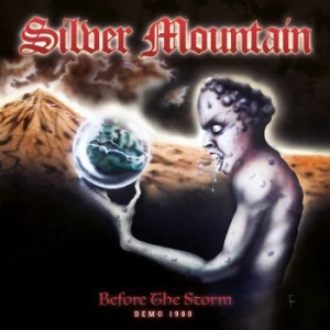 Silver Mountain - Before The Storm (Demo 1980) i gruppen CD / Hårdrock hos Bengans Skivbutik AB (3747763)