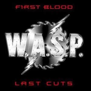 W.A.S.P. - First Blood, Last Cuts i gruppen ÖVRIGT / Startsida CD-Kampanj hos Bengans Skivbutik AB (3750421)