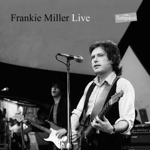 Frankie Miller - Live At Rockpalast i gruppen VINYL / Pop-Rock hos Bengans Skivbutik AB (3755793)