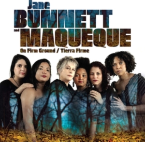 Bunnett Jane & Maqueque - One Firm Ground/Tierra Firme i gruppen VINYL / Elektroniskt,World Music hos Bengans Skivbutik AB (3755831)
