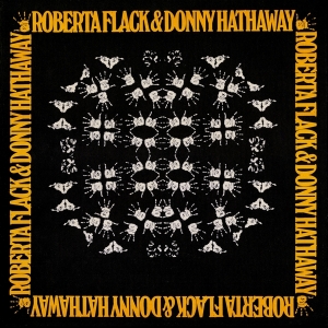 Flack Roberta/Donny Hath - Roberta Flack & Donny Hathaway i gruppen VINYL / Kommande / RNB, Disco & Soul hos Bengans Skivbutik AB (3755905)
