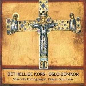 Oslo Domkör - Det Helige Kors - Salmer For F i gruppen CD / Pop hos Bengans Skivbutik AB (3757014)