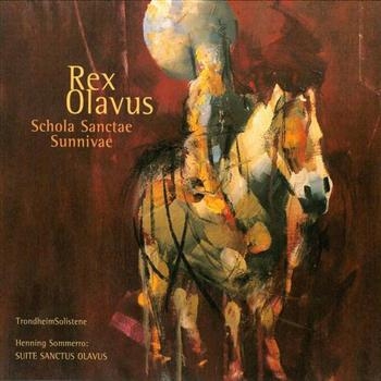 Schola Sanctae Sunnivae - Rex Olavus i gruppen CD / Toppsäljare hos Bengans Skivbutik AB (3757016)