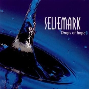 Seljemark - Drops Of Hope i gruppen CD / Pop hos Bengans Skivbutik AB (3757029)