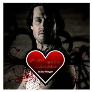 Winger Julius - Kjärlighet Og Andre Misforståelser i gruppen CD / Pop-Rock hos Bengans Skivbutik AB (3757058)
