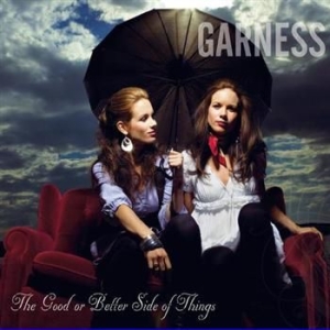 Garness - Good Or Better Side Of Things i gruppen CD / Pop-Rock hos Bengans Skivbutik AB (3757064)