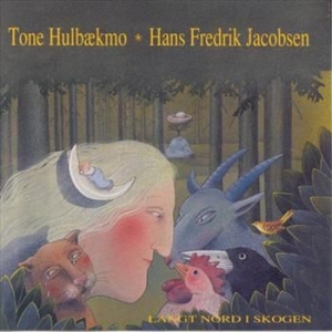 Hulbaekemo Og Hans Fredrik... - Langt Nord I Skogen i gruppen CD / Pop hos Bengans Skivbutik AB (3757090)